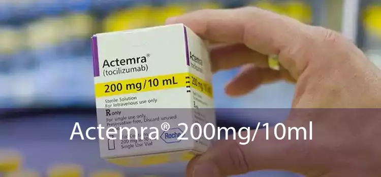Actemra® 200mg/10ml 