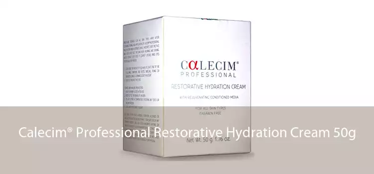 Calecim® Professional Restorative Hydration Cream 50g 