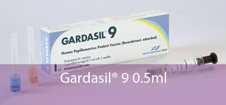 Gardasil® 9 0.5ml 
