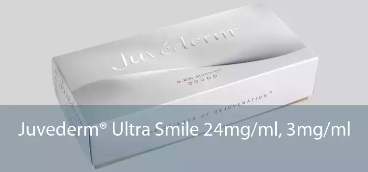 Juvederm® Ultra Smile 24mg/ml, 3mg/ml 
