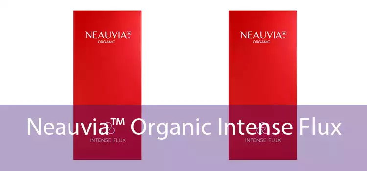 Neauvia™ Organic Intense Flux 