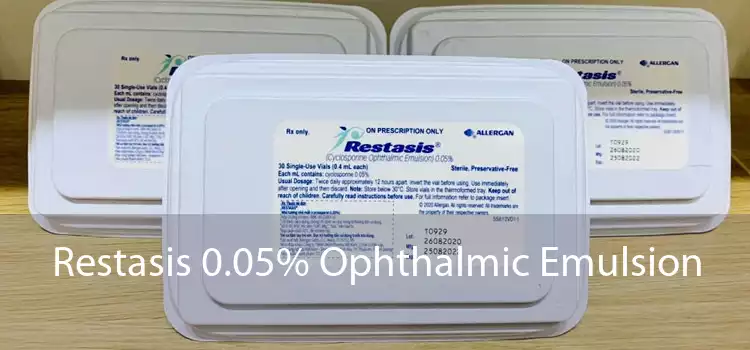Restasis 0.05% Ophthalmic Emulsion 