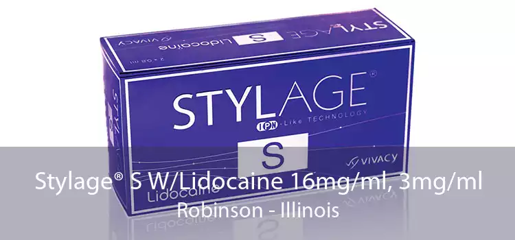 Stylage® S W/Lidocaine 16mg/ml, 3mg/ml Robinson - Illinois