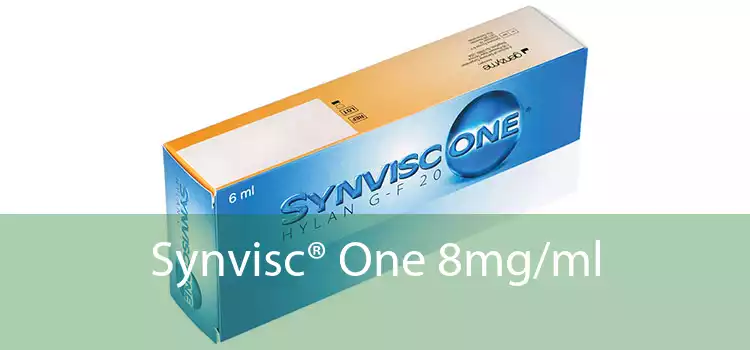 Synvisc® One 8mg/ml 