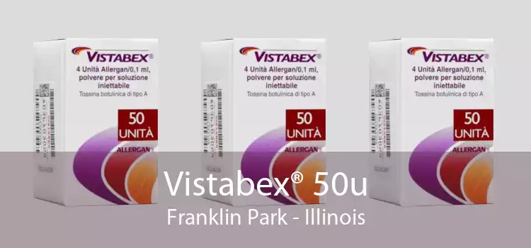 Vistabex® 50u Franklin Park - Illinois